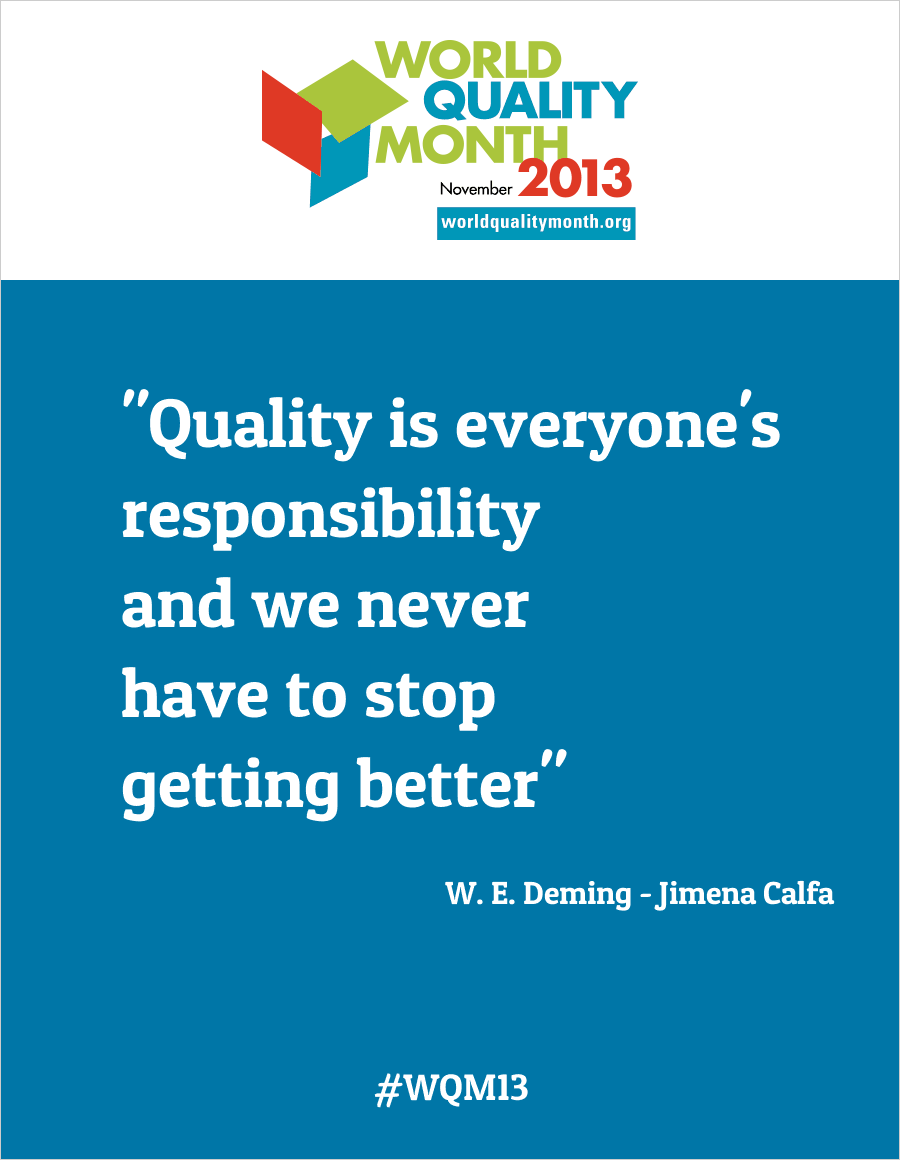 Quote of the Month: Quality is... - On Quality